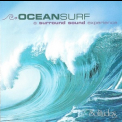 Dan Gibson - Ocean Surf: A Surround Sound Experience '1995