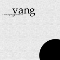 Yang - A Complex Nature '2004