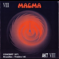Magma - Concert 1971 Bruxelles - Theatre 140 - Akt VIII (CD1) '1996