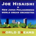Joe Hisaishi - World Dreams '2004
