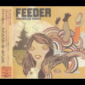 Feeder - Pushing The Senses '2005