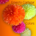 Ernesto Cortazar - Colors '2012