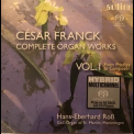 Cesar Franck - Complete Organ Works (Hans-Eberhard Ross) Vol. I '2005