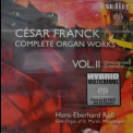 Cesar Franck - Complete Organ Works (Hans-Eberhard Ross) Vol. II '2005