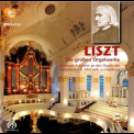 Franz Liszt - Die Grossen Orgelwerke (Christoph Schoener) '2011