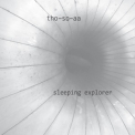 Tho-so-aa - Sleeping Explorer '2014