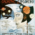 Galactic Explorers - Epitaph For Venus '1972