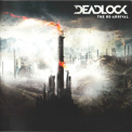 Deadlock - The Re-arrival (bonus Cd) '2014