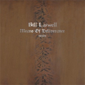Bill Laswell - Means Of Deliverance '2012