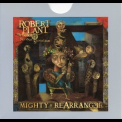 Robert Plant - Mighty Rearranger '2005