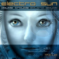 Electro Sun - Double Trouble '2007