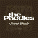 Poodles, The - Sweet Trade '2007