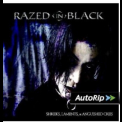 Razed In Black - Shrieks, Laments & Anguished Cries (Deluxe Edition) '2005