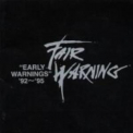 Fair Warning - Early Warnings '92-'95 '1997