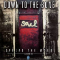 Down To The Bone - Spread The Word Album III '2000