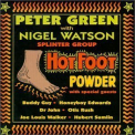 Peter Green Splinter Group - Hot foot Powder '2000
