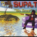 Supa. T - Be True '1998