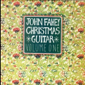 John Fahey - Christmas Guitar '1986