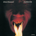 Johnny Hammond - Gambler's Life '1974