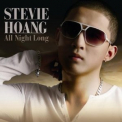 Stevie Hoang - All Night Long '2009