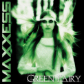 Maxxess - Green Fairy '2014