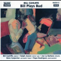 Bill Cunliffe - Bill Plays Bud '1998