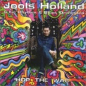 Jools Holland & His Rhythm & Blues Orchestra - Hop The Wag '2000