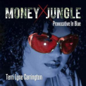 Terri Lyne Carrington - Money Jungle - Provocative In Blue '2013