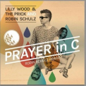 Lilly Wood & The Prick - Prayer In C '2014
