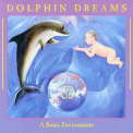 Jonathan Goldman - Dolphin Dreams '2006