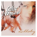 Celtic Woman - Lullaby '2011