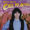 Stan Bush - Call To Action '1997