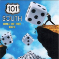 101 South - Roll Of The Dice '2002