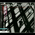 Shadowman - Watching Over You '2011