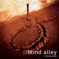 Blind Alley - Infinity Ends '2003