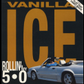 Vanilla Ice - Rollin' In My 5.0 '1991