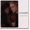 Tuck & Patti - Chocolate Moment '2002