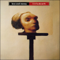 Love & Money - Littledeath '1993