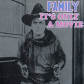 Family - It'S Only A Movie '1973