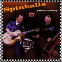 Spinballs - pHreak-a-bility '2005