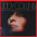 Judy Collins - Who Knows Where The Time Goes '1968
