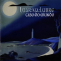 Luar Na Lubre - Cabo Do Mundo (2CD) '1999