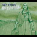 Faun Fables - The Transit Rider '2006