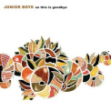 Junior Boys - Double Shadow '2006