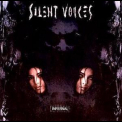Silent Voices - Infernal '2004