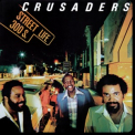 The Crusaders - Street Life '1979
