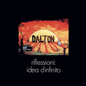 Dalton - Riflessioni: Idea D'infinito '2006