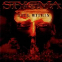 Stygma IV - Hell Within '2004