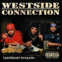 Westside Connection - Terrorist Threats '2003