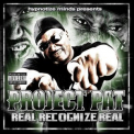 Project Pat - Real Recognize Real '2009